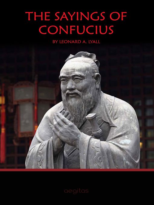 Title details for The Sayings of Confucius by Confucius - Available